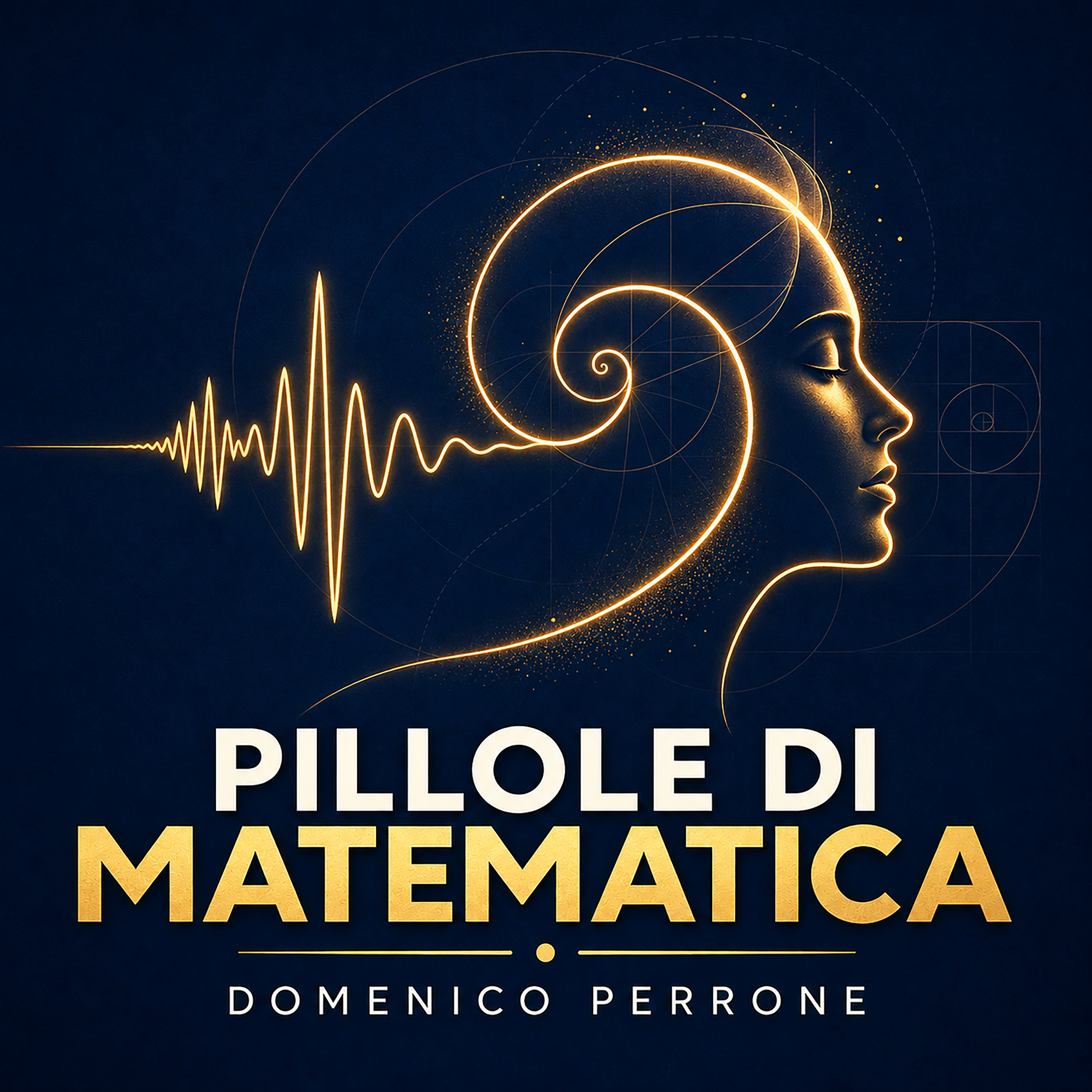 Cover Podcast Pillole di Matematica con Domenico Perrone